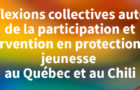 Café-rencontre : la protection de la jeunesse au Québec et au Chili